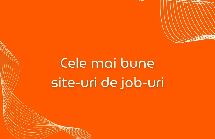 Cele mai bune site-uri de joburi