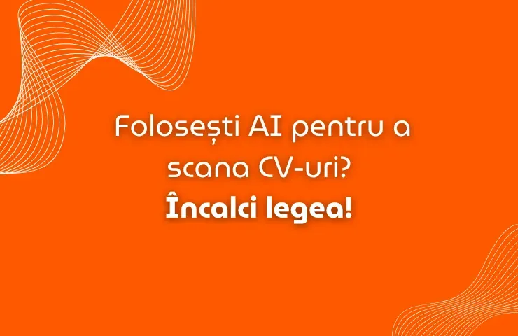 Folosești AI pentru a scana CV-uri Nu o mai face Încalci legea.webp